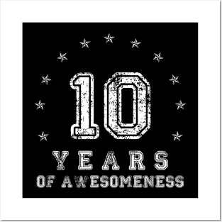 Vintage 10 years of awesomeness Posters and Art